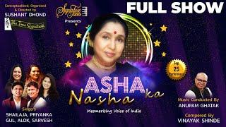 FULL SHOW I ASHA KA NASHA I THE TIME SIGNATURE