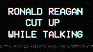 SCP-1981: Ronald Reagan Cut Up While Talking [VIDEO 1 OF 4]