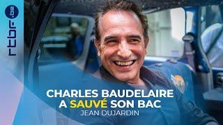 Jean Dujardin : Charles Baudelaire a sauvé son BAC ﹂Hep Taxi ﹁