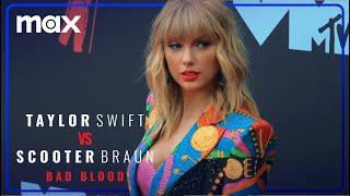 Taylor Swift vs Scooter Braun: Bad Blood | Tráiler Oficial | Max