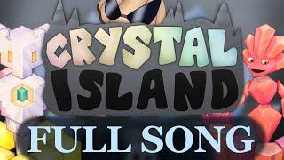 Crystal Island - Full Song