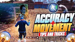 ACCURACY + MOVEMENT  || TIPS AND TRICKS || TOP 2 BEST MOVEMENTS..