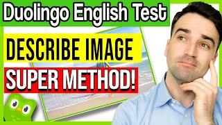 Describe Image for Duolingo English Test, Speaking | Super Method and Sample Answers