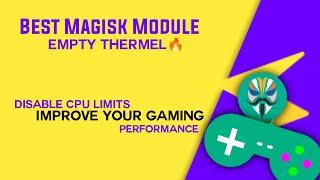 Best Gaming Magisk Module | Best Gaming Thermel For All Devices |  Ultra Gaming Performance & PUBG