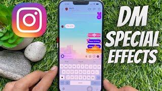 How to Add Special Effects to Instagram Messages