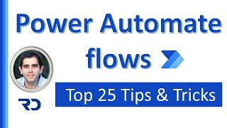 Top 25 Power Automate flow tips and tricks for 2021 - hidden gems and new features