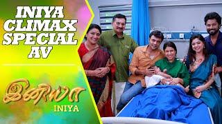 Iniya Climax Special AV | Iniya Serial Climax Week | Alya Manasa | Saregama TV Shows Tamil