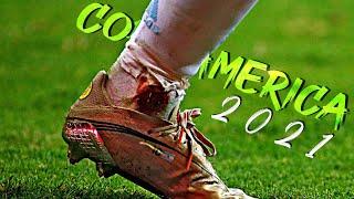 Lionel Messi - Copa America 2021 Skills & Goals|HD