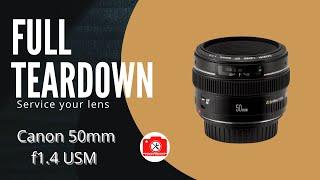 #010 Canon 50 mm 1.4 USM Step-by-Step Disassembly - How to Service and Repair