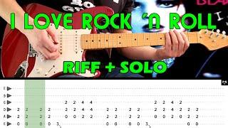 I LOVE ROCK 'N ROLL - Guitar lesson - guitar riff + solo (with tabs) - Joan Jett and The Blackhearts