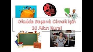 Okulda ve Hayatta Başarılı Olmak için 10 Kolay ve Etkili Kural / Okulda Başarılı Olmanın Yolları