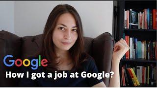 How I Got a Job at Google (Business & Marketing)