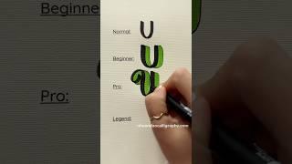 4 Ways to Write “U” #nhuandaocalligraphy #shorts #Calligraphy #Lettering