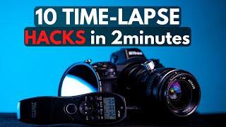 10 TIME-LAPSE HACKS in 2 minutes