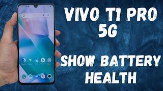 Vivo t1 pro Show Battery Health Percentage || V2151