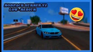 Modpack Summer LOW-Medium[4K60FPS]