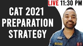 CAT 2021 Preparation Strategy | How To Crack CAT In 1 Year