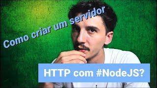 Como criar um servidor HTTP com NodeJS #01