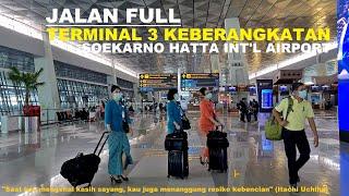 Full Walking Around in Terminal 3 Bandara Soekarno Hatta International Airport [T3 SHIA] ~ Gate 22