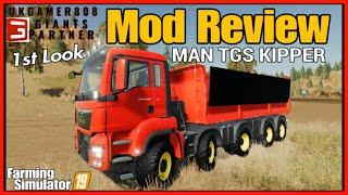 MAN TGS Kipper Truck Mod fs19 1st Look Mod Review #fs19modsreview