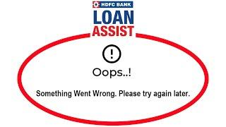 How To Fix Loan Assist Apps Oops Something Went Wrong Error Please Try Again Later Solutions