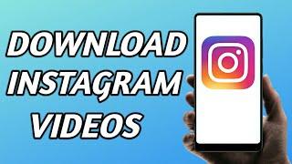 How to Download Instagram Videos on Android 2021