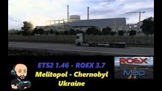 ETS2 1.46 - ROEX Premium 3.7 - Melitopol - Chernobyl (Ukraine) - Kommentar: deutsch