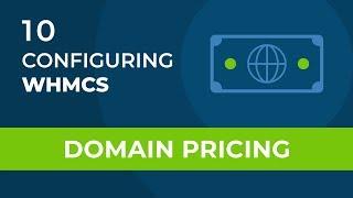 WHMCS Configure Domain Pricing