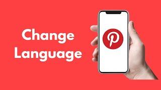 How To Change language On Pinterest (2022)