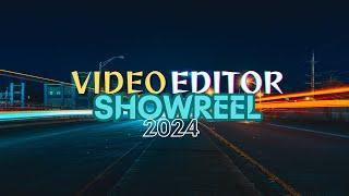 Video Editor Showreel | 2024 | Video Editing Portfolio |