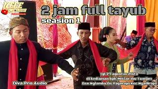 2 JAM FULL ALLBUM TAYUB BINTANG NADA||DIVA PRO||DI RUMAH BPK MISLAN PAGEREJO