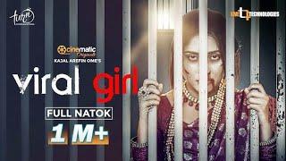 viral girl / bangla natok songs /