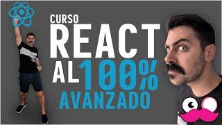 Curso REACT desde cero a experto