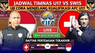 MENGGELEGAR COACH NOVA TANTANG SWIS. JADWAL TIMNAS U17 INDONESIA VS SWIS LAGA PERSAHABATAN