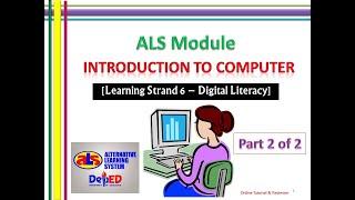 Video 59-ALS Module - Introduction to Computer - Lesson 2 | Digital Literacy