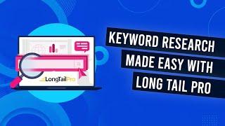 Long Tail Pro 3 Review Keyword Research Tool