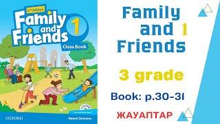 Family and friends 1 grade 3 book p. 30-31/Ағылшын тілі 3 сынып кітап 30-31 беттер