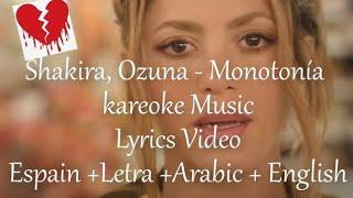 Shakira, Ozuna - Monotonía (video lyrics)