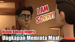 Dialog Ungkapan Meminta Maaf - Expressions of Apologize