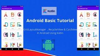 GridLayoutManager RecyclerView & CardView In Android Using Kotlin