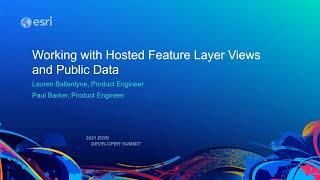 Working with Hosted Feature Layer Views and Public Data