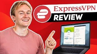 ExpressVPN Review: What Makes It the Best VPN in 2025