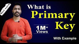 Lec-9: What is Primary Key in DBMS | Primary Key with Examples in Hindi