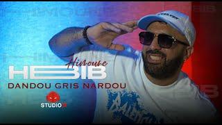 Hbib Himoune - Dindou Gris Nardo (Official Music Video)