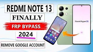 Redmi note 13 5G FRP bypass Android 14 HyperOS  Unlock Google Account Lock Without PC Final Method