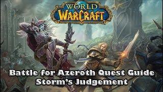 Wow Battle For Azeroth Quest Guide - Storm's Judgement - How to Confront Wavespeaker Reid