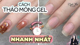 Cách tháo móng gel nhanh nhất