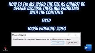 HOW TO FIX MS WORD ERROR THE FILE CANNOT BE OPENED BECAUSE THERE ARE PROBLEMS WITH THE CONTENTS