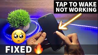 How to Fix Tap To Wake is Not Working on iPhone - 9 Ways to Fix iPhone Tap to Wake issue