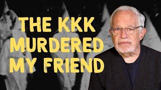 When the KKK Murdered My Childhood Friend | Robert Reich